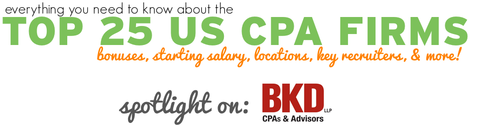 everything you need to know about the top 25 cpa firms focus on bkd