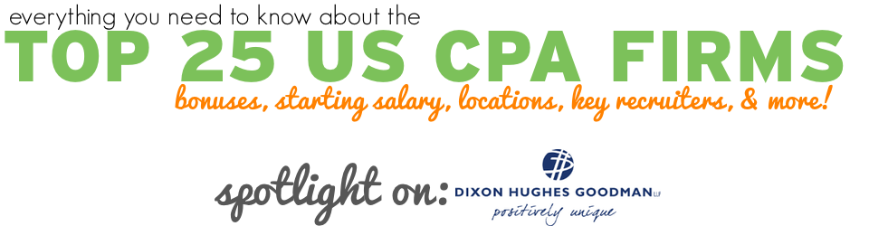 everything you need to know about the top 25 cpa firms focus on Dixon Hughes Goodman