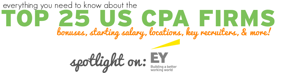 everything you need to know about the top 25 cpa firms focus on ernst and young